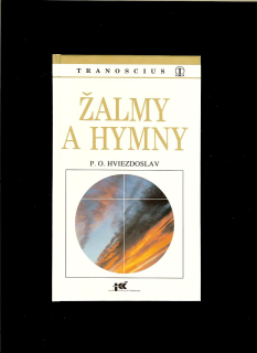 Pavol Országh Hviezdoslav: Žalmy a hymny
