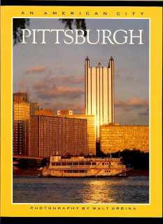 Sally Webb: Pittsburgh. An American City