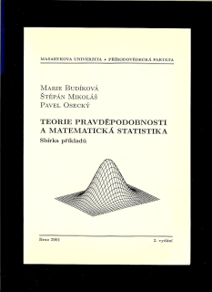 Marie Budíková a kol.: Teorie pravděpodobnosti a matematická statistika