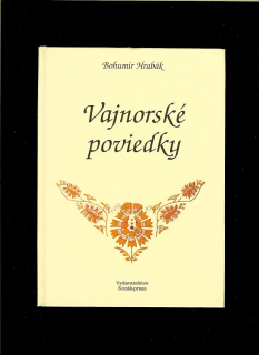 Bohumil Hrabák: Vajnorské poviedky