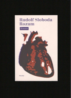 Rudolf Sloboda: Rozum /česky/