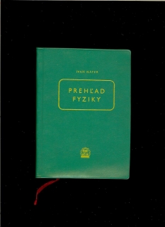 Ivan Náter: Prehľad fyziky /1961/