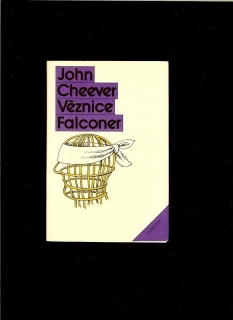 John Cheever: Věznice Falconer 