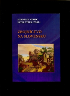 Miroslav Nemec, Peter Vítek (ed.): Zbojníctvo na Slovensku