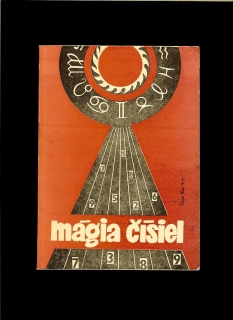 Albert Aklic: Mágia čísiel /1967/