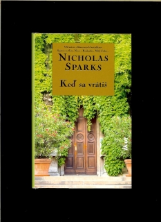 Nicholas Sparks: Keď sa vrátiš