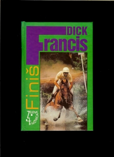 Dick Francis: Finiš