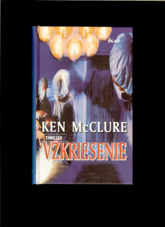 Ken McClure: Vzkriesenie